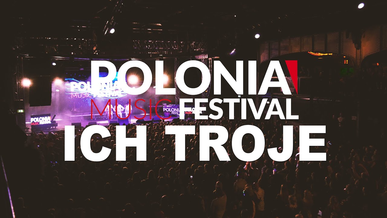 ICH TROJE - Kochaj mnie kochaj - Polonia Music Festival 2019 Oberhausen