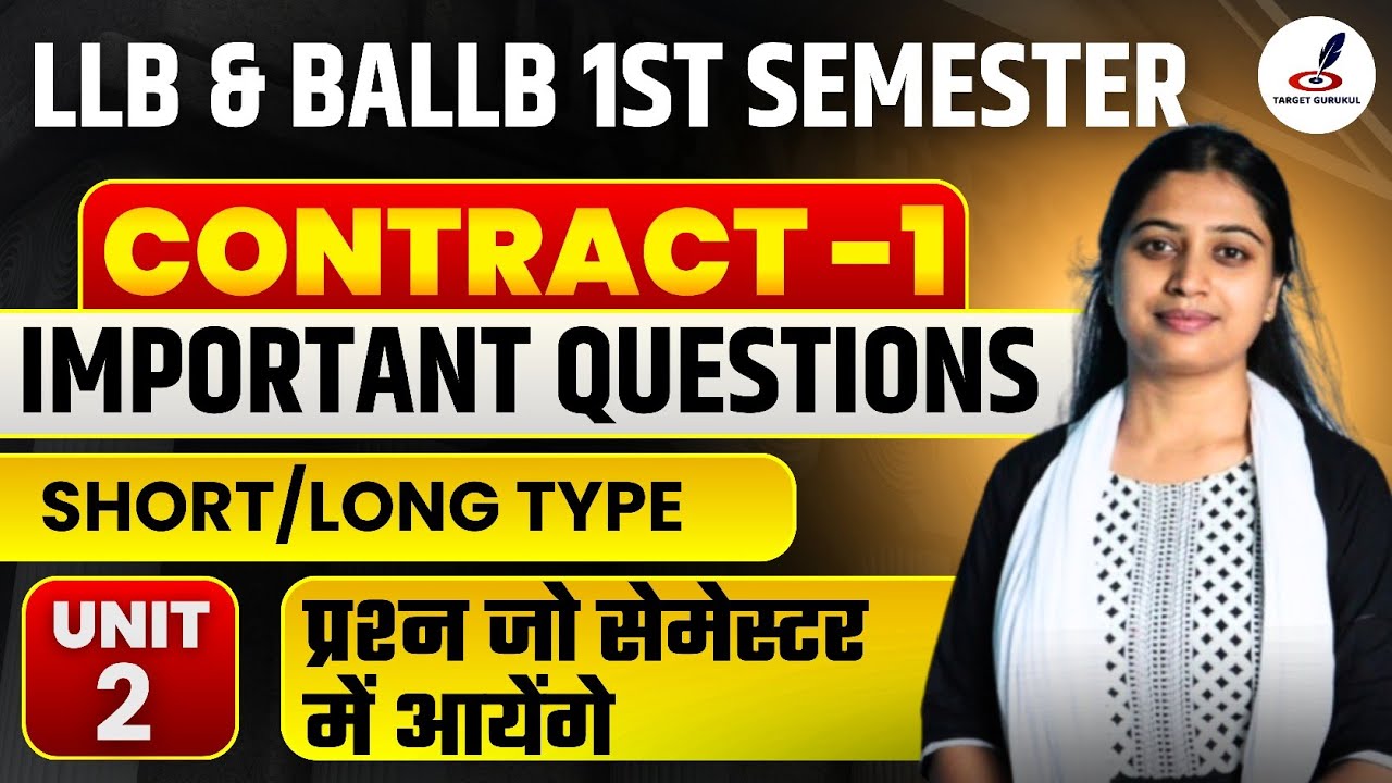 Important Questions For Contract -1 For BALLB & LLB 1st Semester Exam | Contract BALLB & LLB Paper