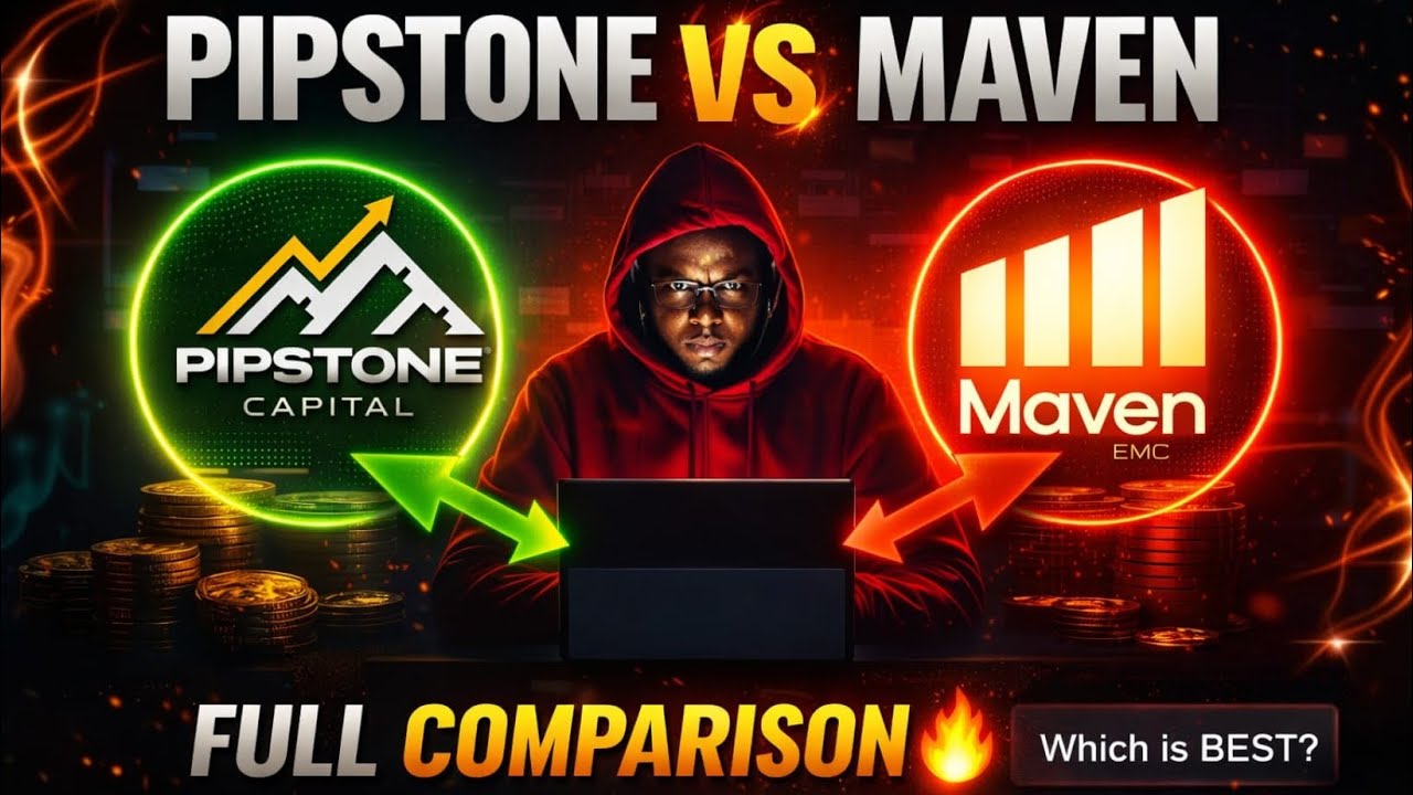Pipstone Capital vs Maven Funding &ndash; Full Comparison | Kaunsa Account Better Hai? 💰&rdquo; #comparison