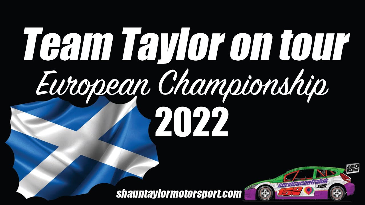 Team Taylor on tour in Scotland for the National Hotrod European Championship 2022
