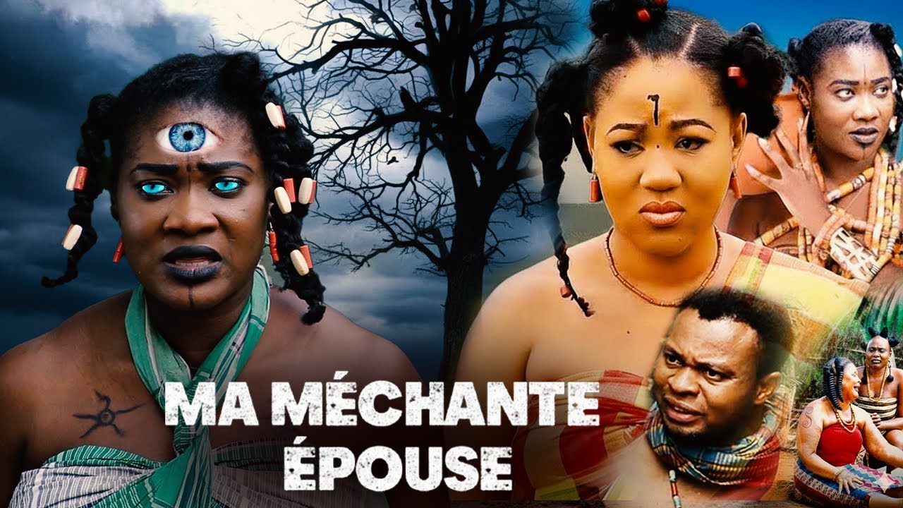 Ma Méchante Épouse - Mercy Johnson Chinenye Ubah | Films Nigérians 2025 Dernières Sorties Françaises