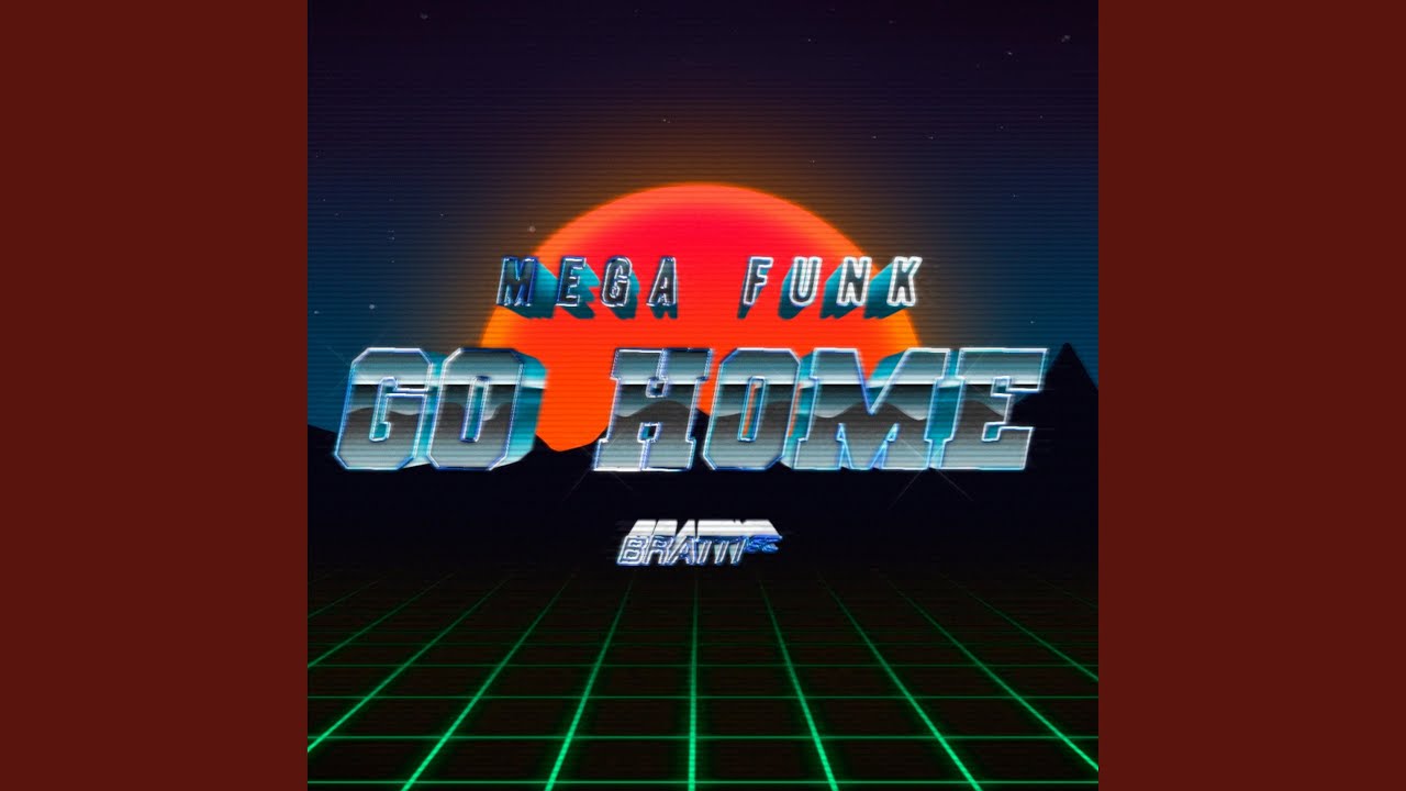 MEGA GO HOME