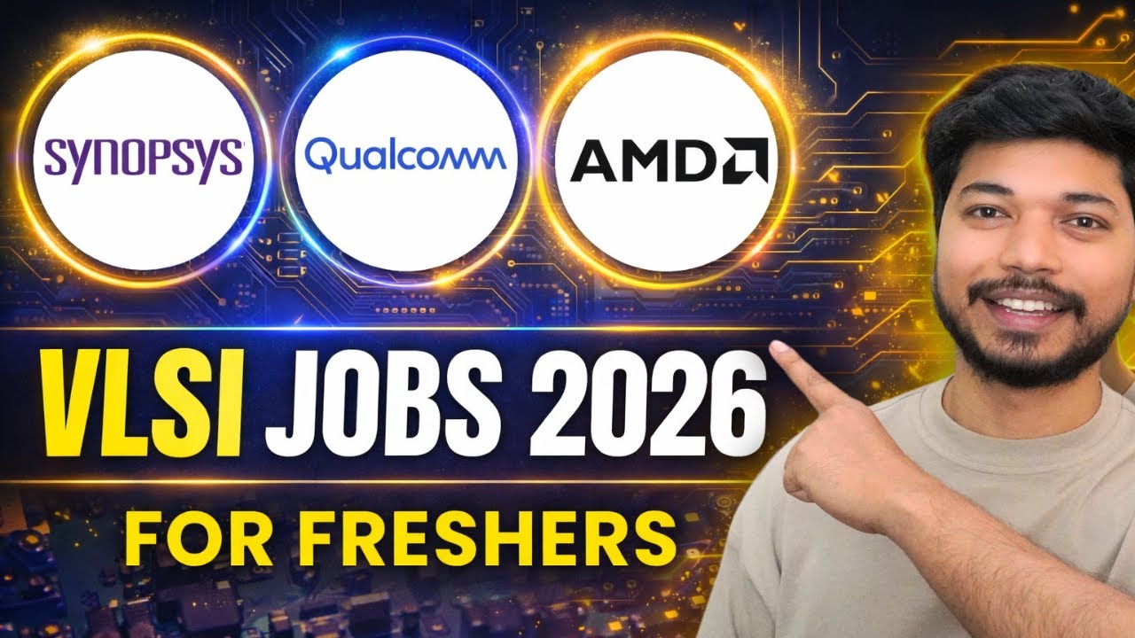 VLSI & Electronics Jobs 2026 🚨 AMD, Cadence, Synopsys Hiring Freshers