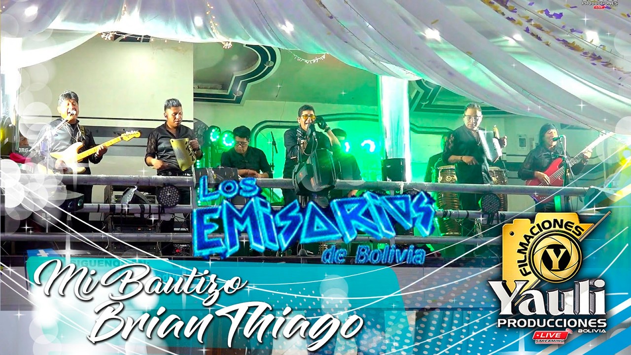🔴 LOS EMISARION EN VIVO / BAUTIZO DE BRIAN THIAGO