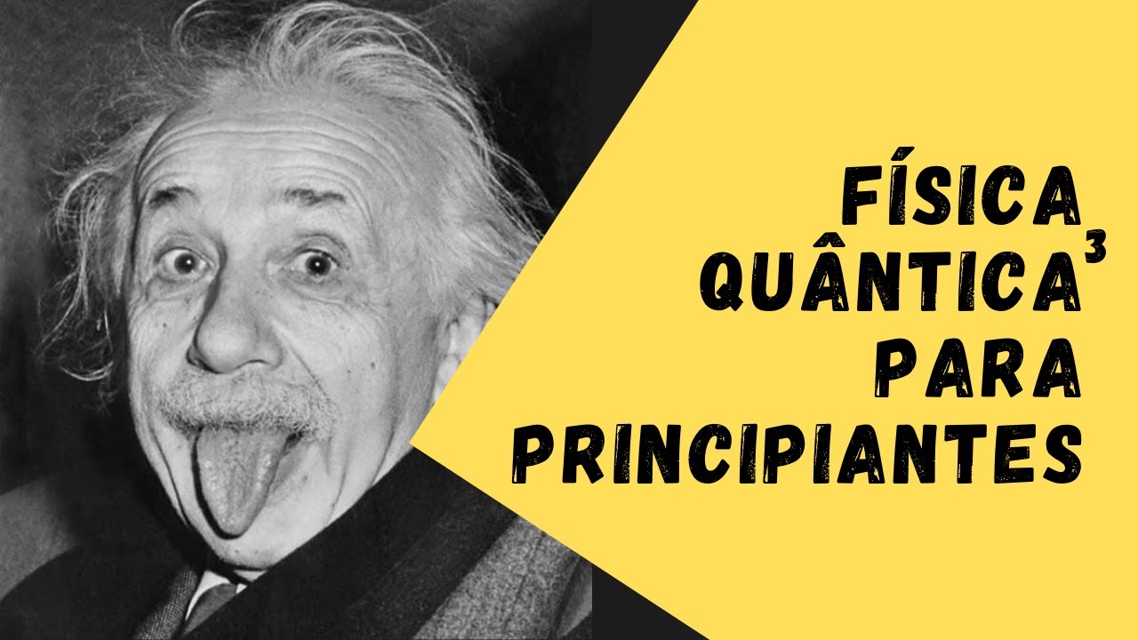FÍSICA QUÂNTICA PARA PRINCIPIANTES 3 - O fóton