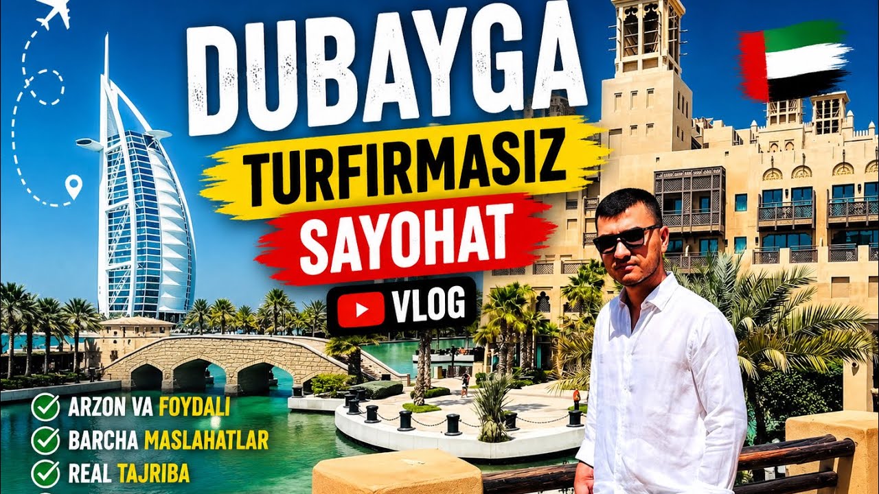 DUBAYGA TURFIRMASIZ SAYOHAT QILISH