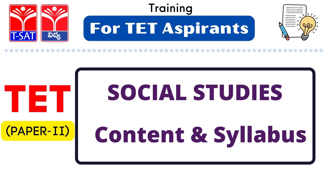 TET - Paper 2 ||  SOCIAL STUDIES - Content & Syllabus  || 16.04.2022 || TSAT