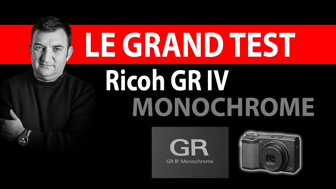 Ricoh GRIV monochrome : le grand test de sortie !