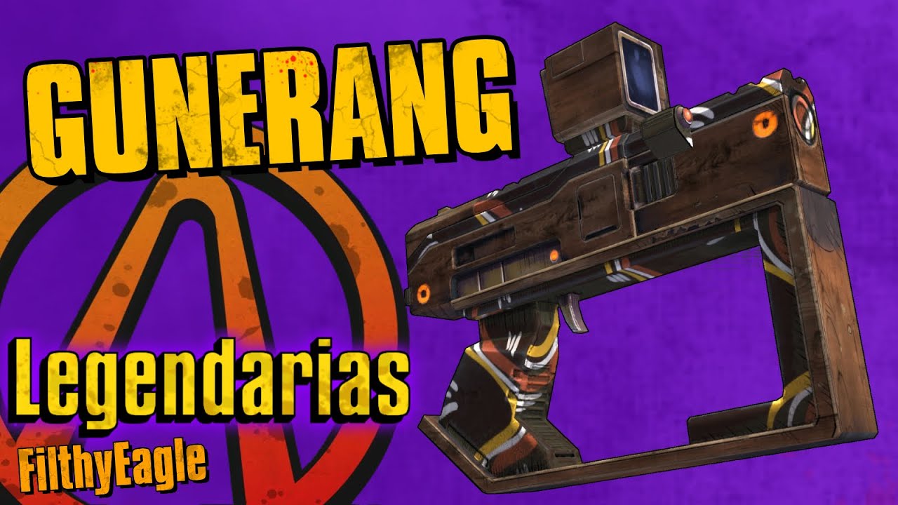 Gunerang | Gu&iacute;a de armas legendarias | Borderlands 2