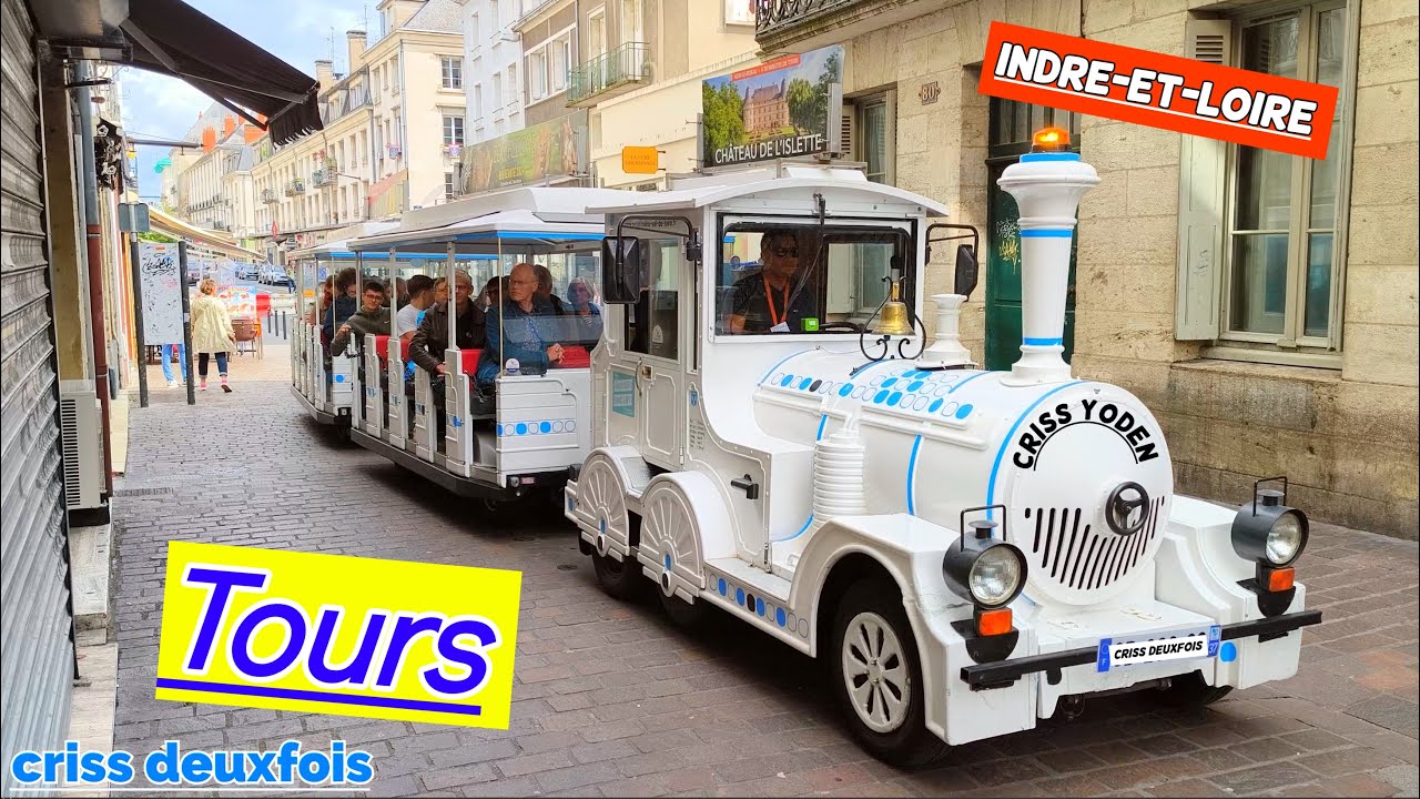 Tours ; Quelques Endroits de La Ville ; Centre-Val de Loire ; Indre-et-Loire ; France