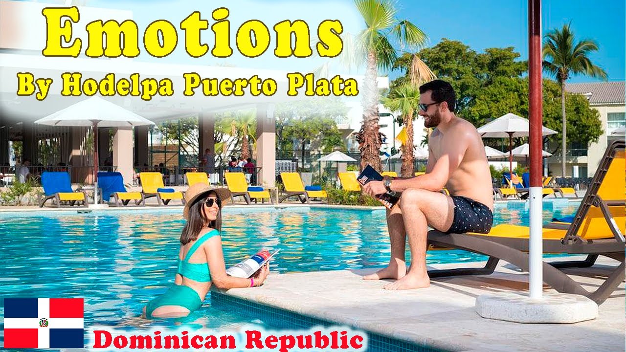 EMOTIONS BY HODELPA PUERTO PLATA - Honest Resort Tour & Review | Dominican Republic