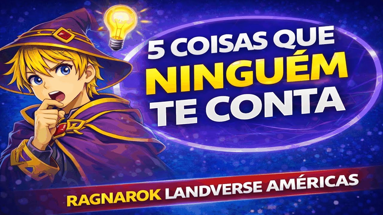 5 Coisas que Ninguém te Ensinou no Ragnarok Landverse Américas (FAZ MUITA DIFERENÇA!)