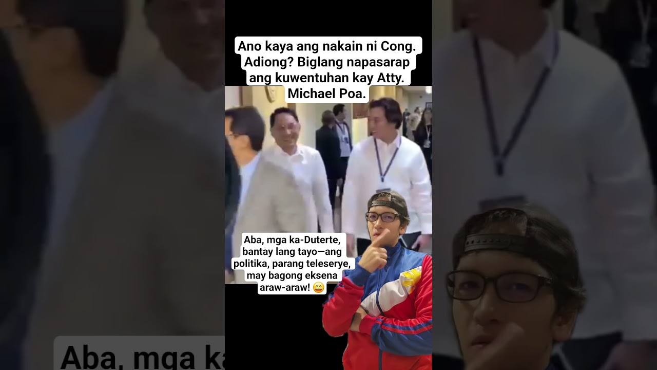 CONG. ADGIONG KAY ATTY. POA ANONG MERUN ?#duterte #shorts #trending #viralvideo #vpsara #viral #fyp