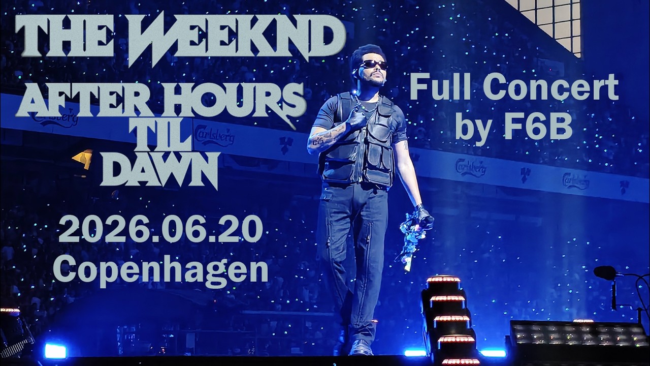 The Weeknd AHTD Copenhagen Full Concert (2026.06.20)