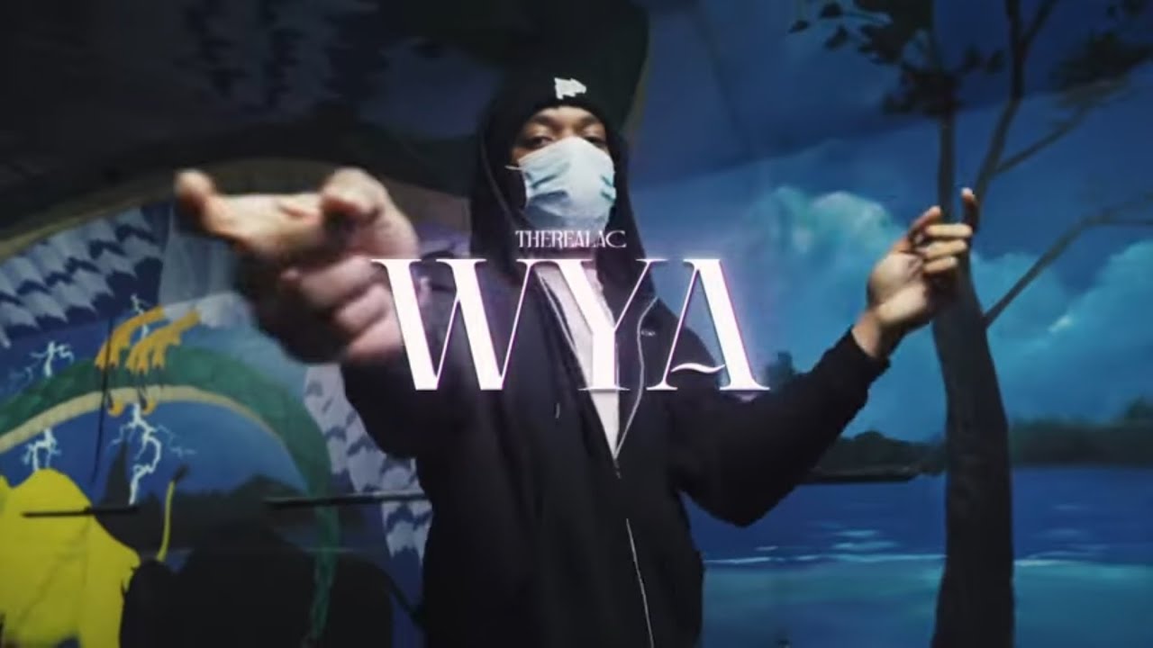 TheRealAc- W.Y.A (Official Music Video)