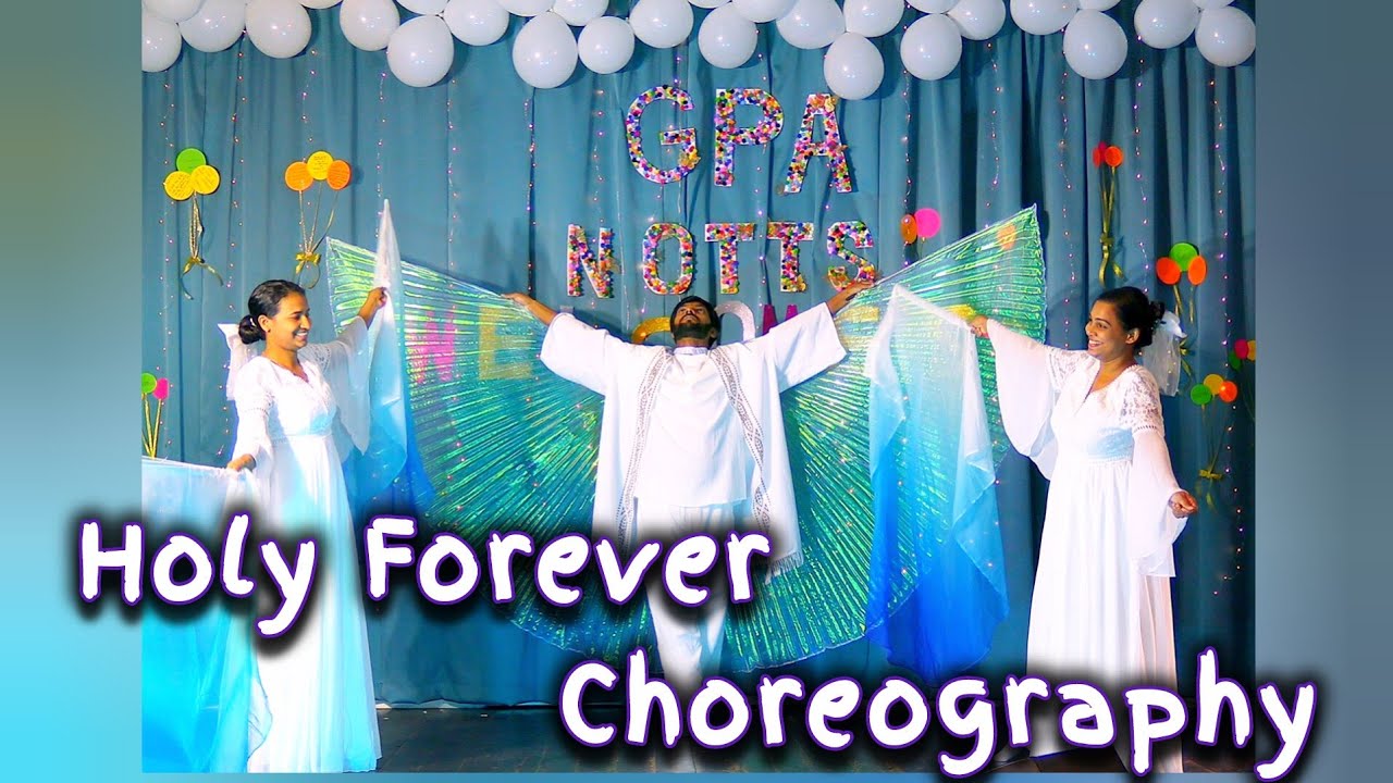 Christian Dance Choreography | Holy Forever| Church Anniversary Program | Dance Cover|GPA Nottingham