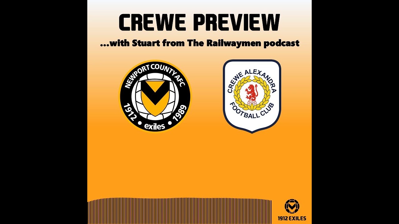 Newport County vs Crewe Alexandra - match preview!