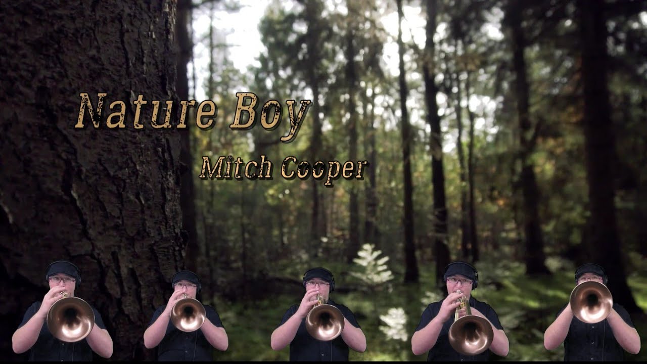Nature Boy | Mitch Cooper | Trumpet
