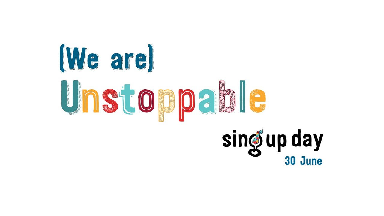 '(We are) Unstoppable' lyric video (backing track) - Sing Up Day 2021