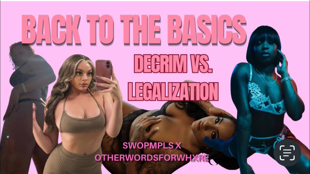 Decriminalizing Sexwork with SWOP 