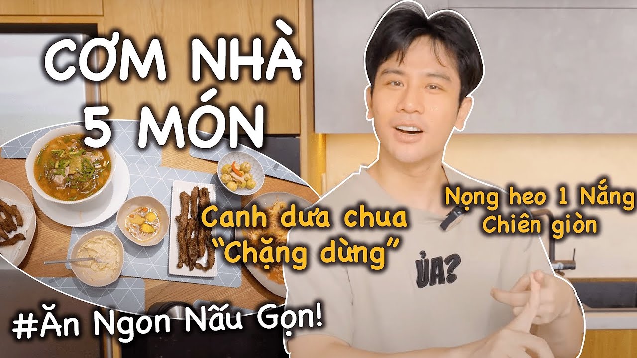 Gợi ý CƠM NHÀ 5 MÓN: Nọng Heo 1 nắng chiên giòn & nướng chao, Canh dưa chua Chặng dừng // Dinology
