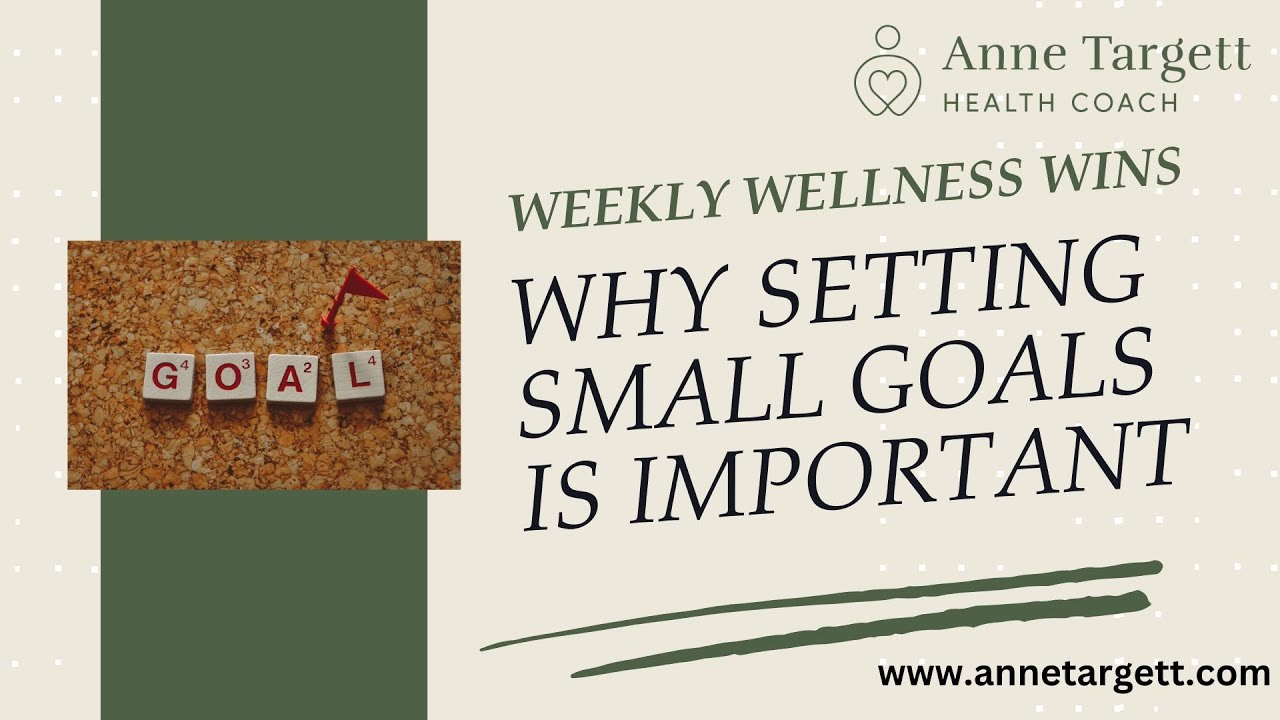 Why setting small health goals is important