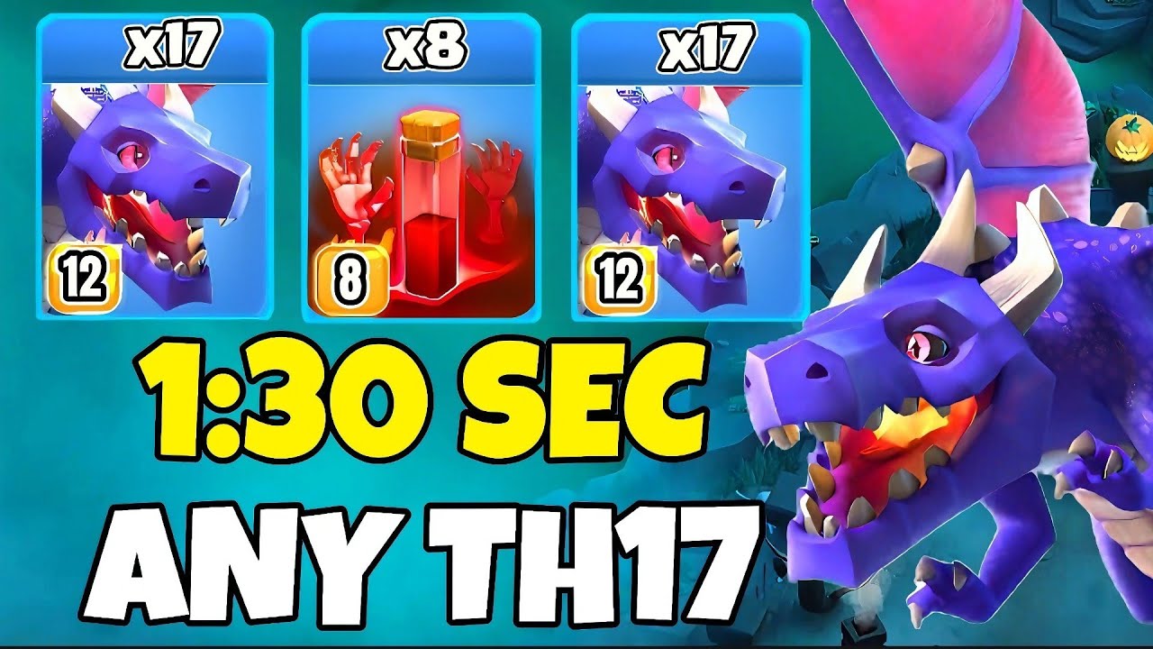 TH17 Mass Dragon + x8 Skeleton Spell Attack Strategy | TH17 Attack Strategies (Clash of Clans)
