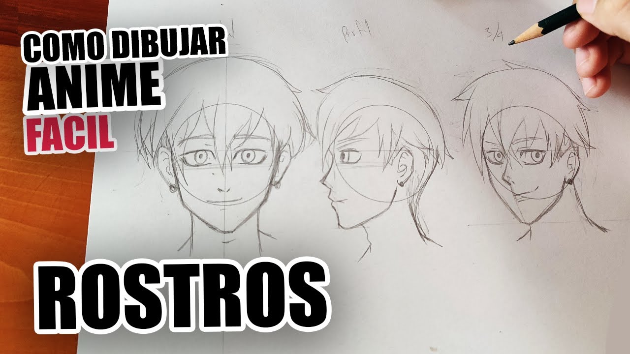 COMO DIBUJAR ROSTROS ANIME | PERSPECTIVA FRONTAL, DE PERFIL Y 3/4 MUY FACIL