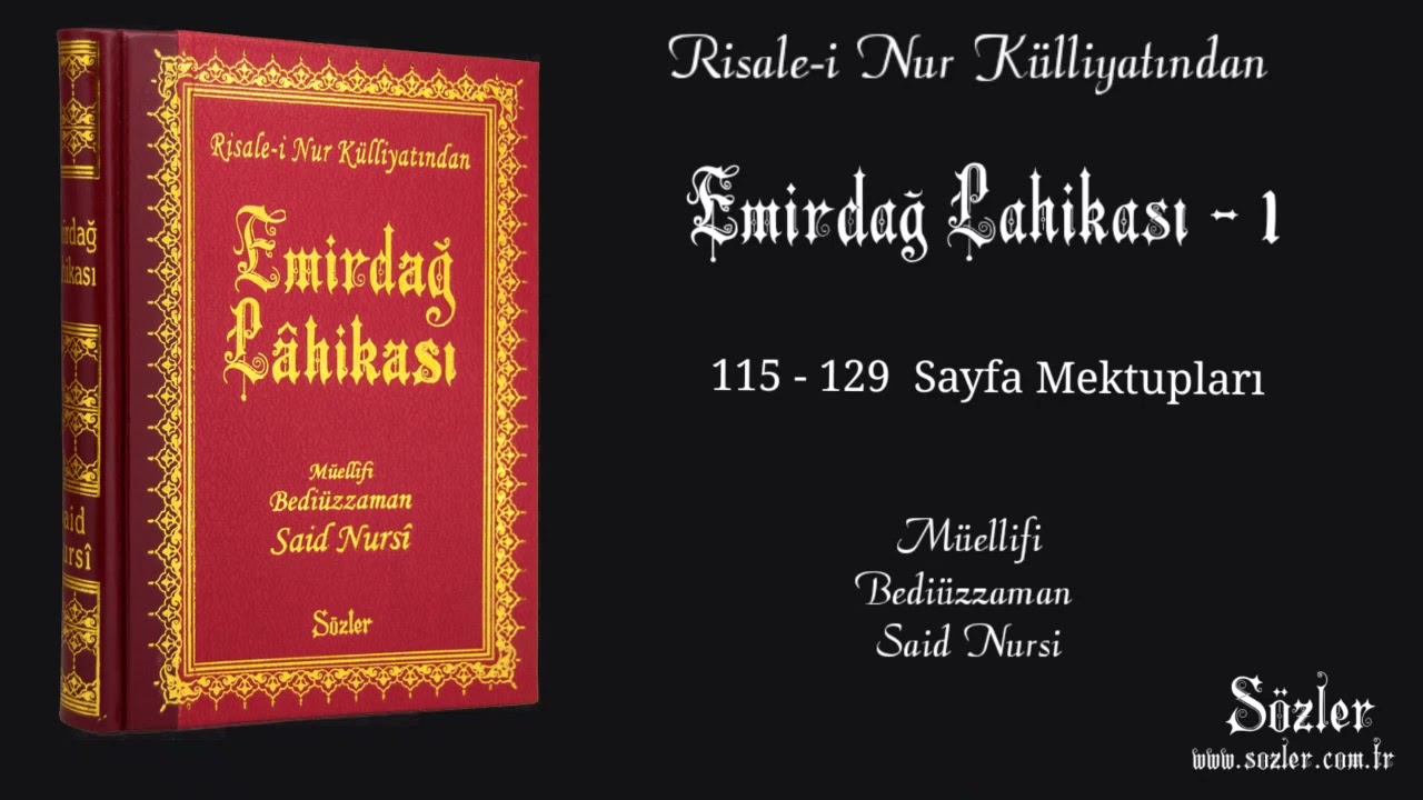 115 - 129  Sayfa Mektupları - Emirdağ Lahikası - 1