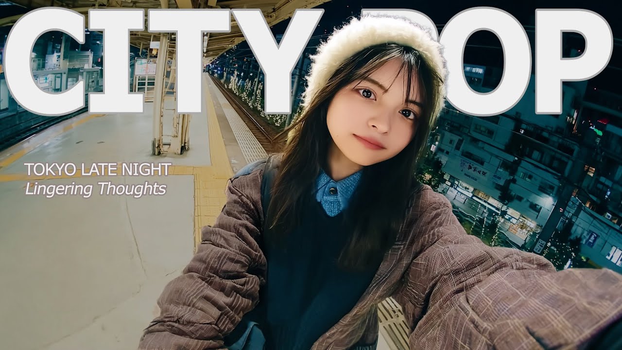 Tokyo After Midnight 🌙 City Pop for Drifting Thoughts & Late Hours