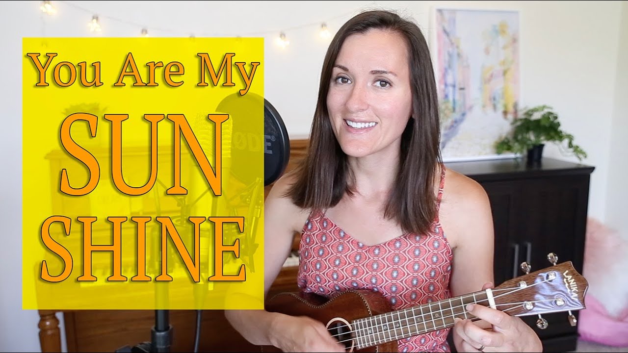 You Are My Sunshine Ukulele Cover - Songs & Stories