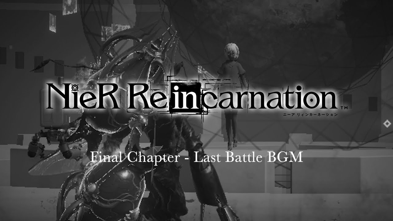 Nier Re[in]carnation -  Final Chapter Act III - Final Battle BGM (Loop about 15min)