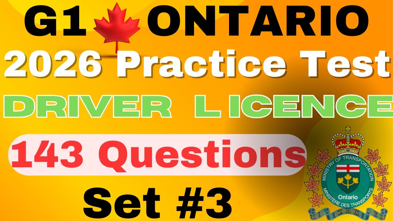 G1 test Ontario 2026 | G1 Practice Test Ontario 2026 | G1 Driving Test - 143 Exam Questions - Set #3
