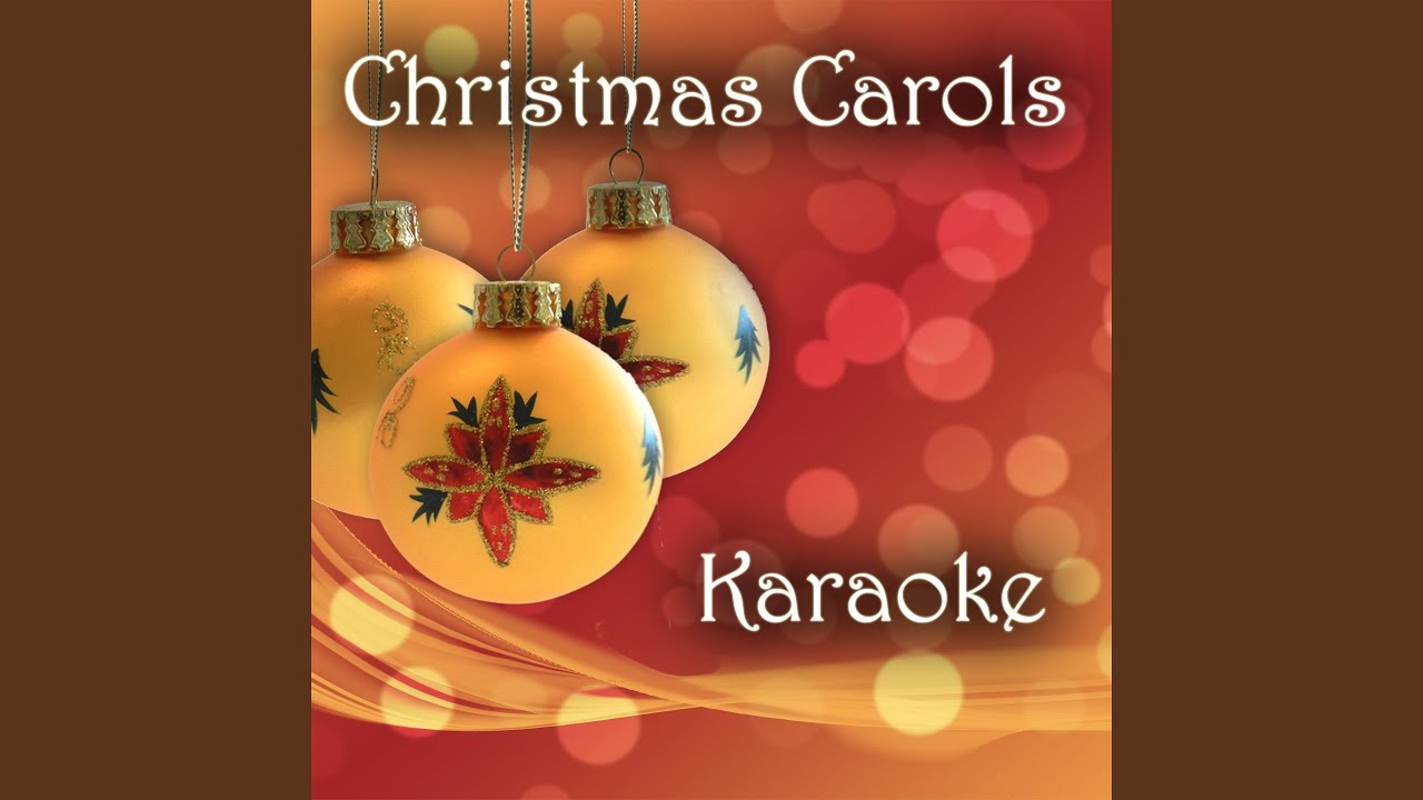 We Wish You a Merry Christmas (Karaoke Version)