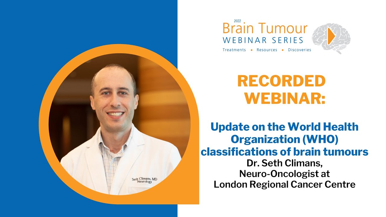 Update on the World Health Organization (WHO) classifications of brain tumours