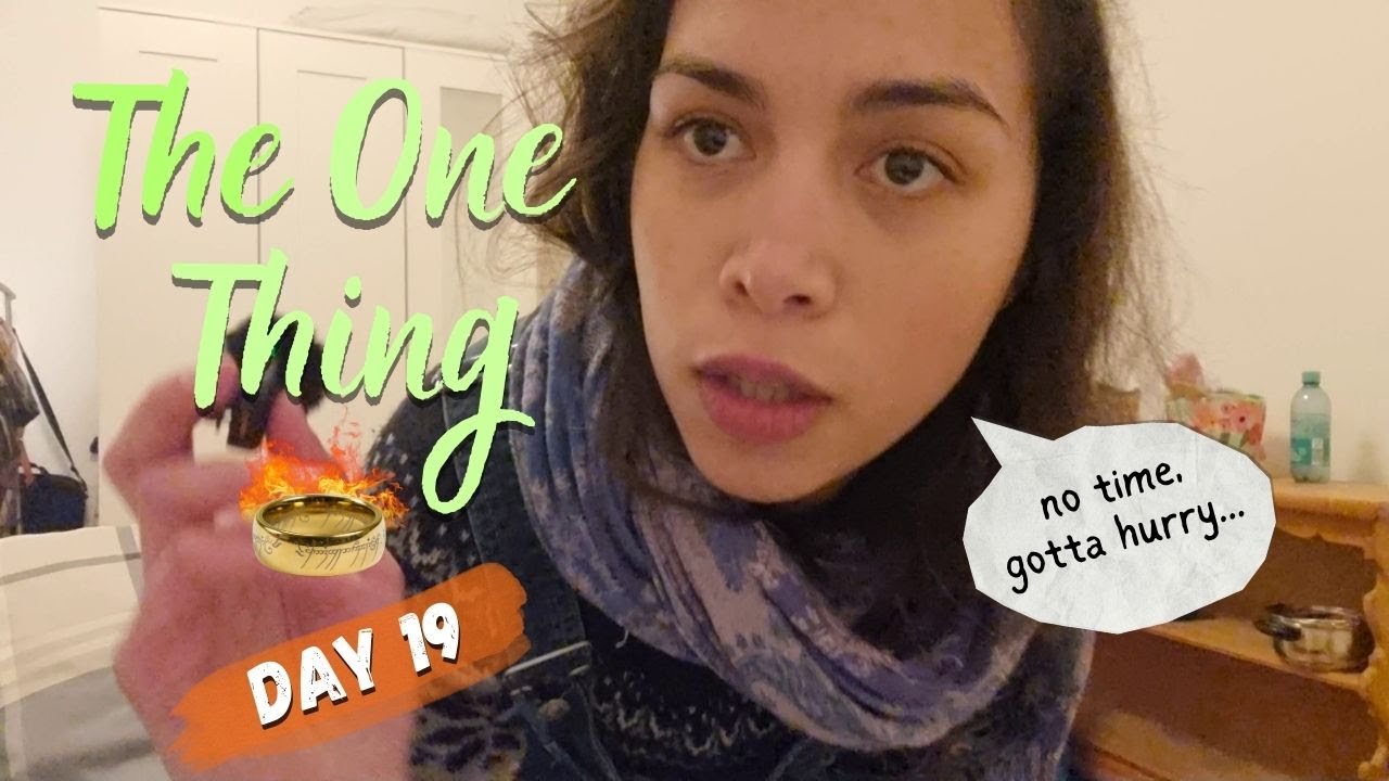 DAY 19: The One Thing challenge ~ back to writing routine + daily prompt | #TheOneThingChallenge