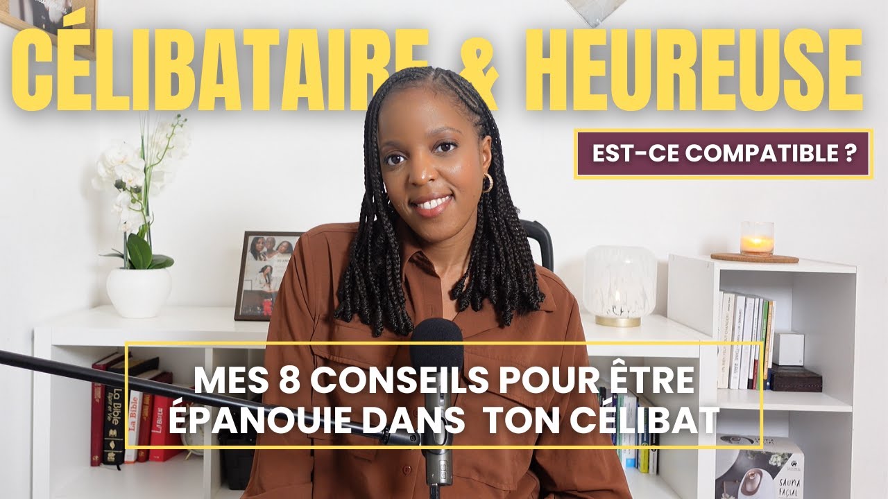 CÉLIBATAIRE : Comment réussir à s'épanouir seul(e) ?