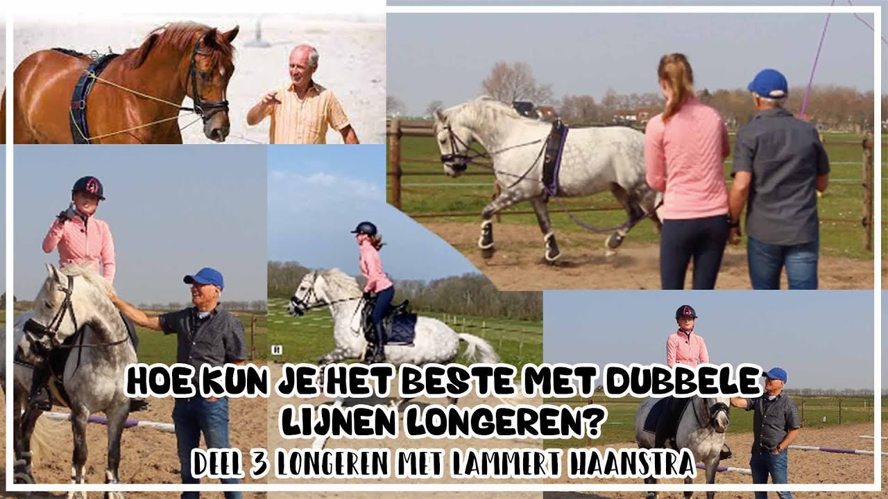 LONGEREN met LAMMERT HAANSTRA 🧡 | Deel 3 | Dubbele longe | Epplejeck