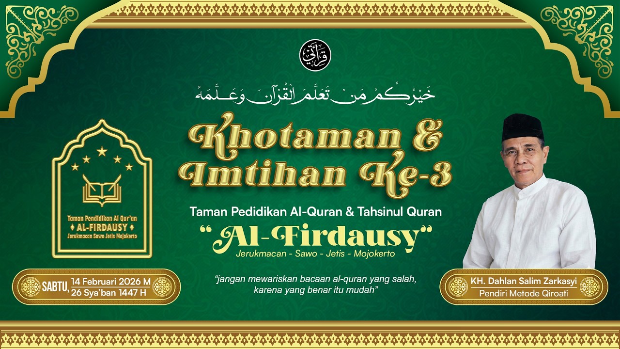 LIVE | KHOTAMAN & IMTIHAN KE-3 | Taman Pendidikan Al-Quran Al-Firdausy ::: PP Darul Falah Jerukmacan