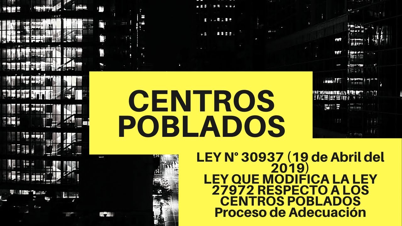 GOBIERNO LOCAL Y LOS CENTROS POBLADOS (ADECUACIÓN)