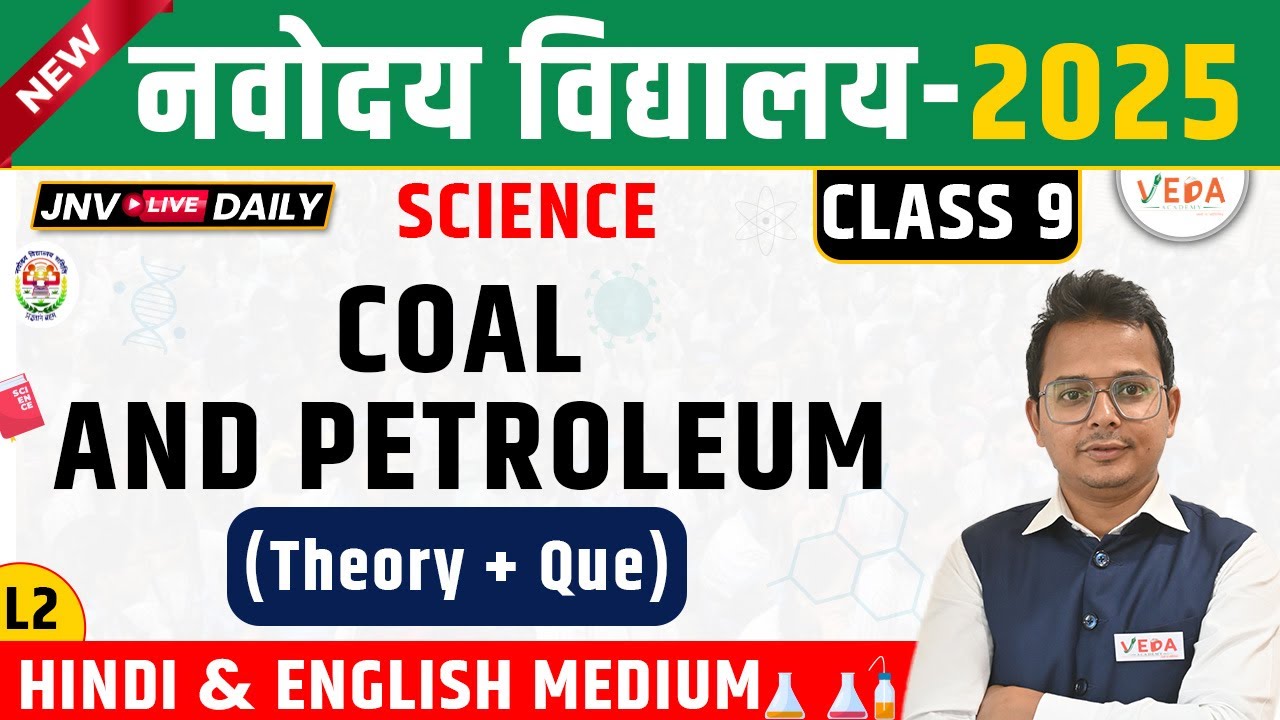 Navodaya Vidyalaya Class 9 |  Coal and Petroleum  | L2 | JNVST 2025