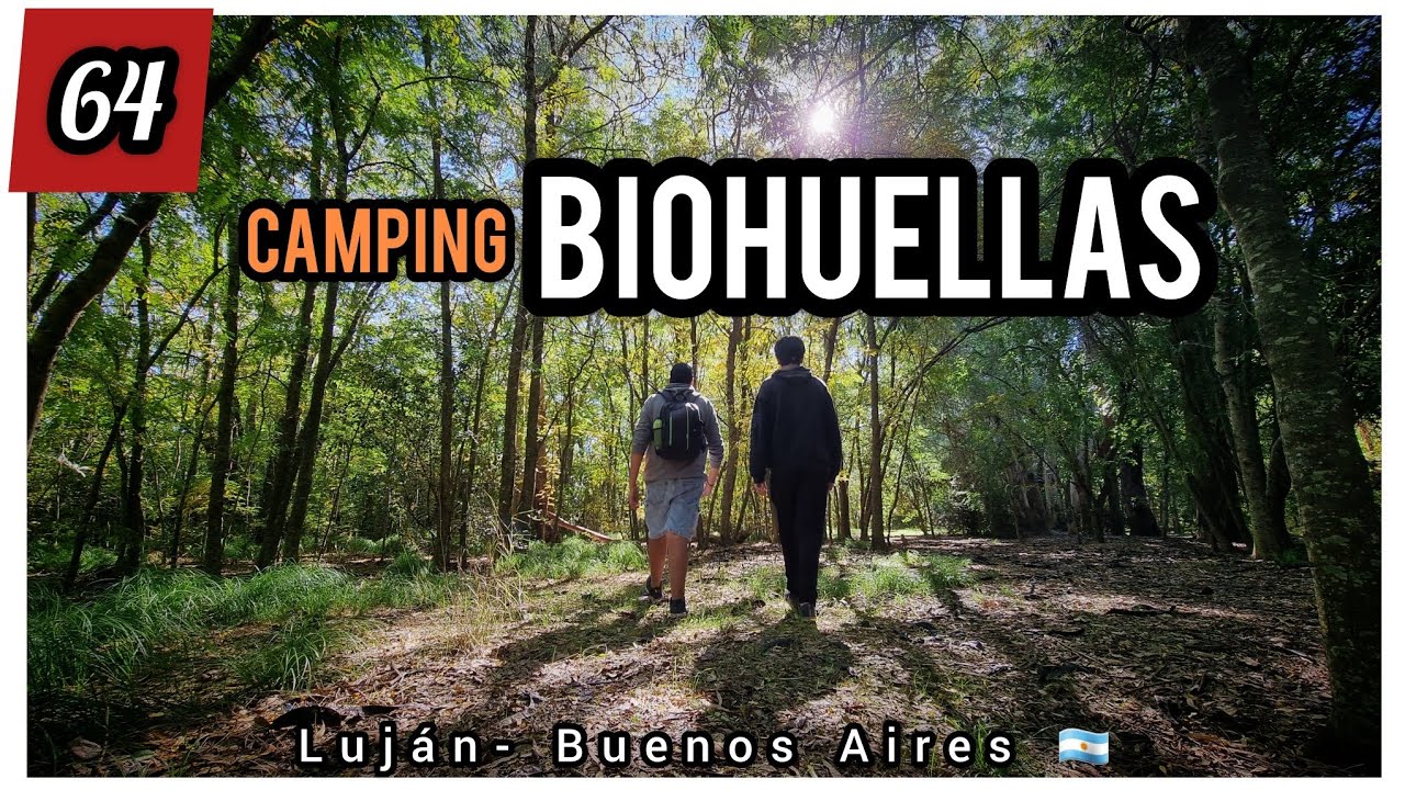 🏕#Camping BIOHUELLAS, lugar muy completo y con reserva natural en su interior. Lujan, Buenos Aires🇦🇷