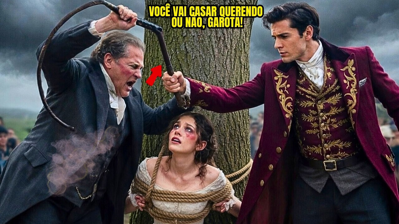 SEU PAI A AMARROU NO TRONCO PARA FORÇÁ-LA A UM CASAMENTO INDESEJADO, MAIS O DUQUE INTERVEIO