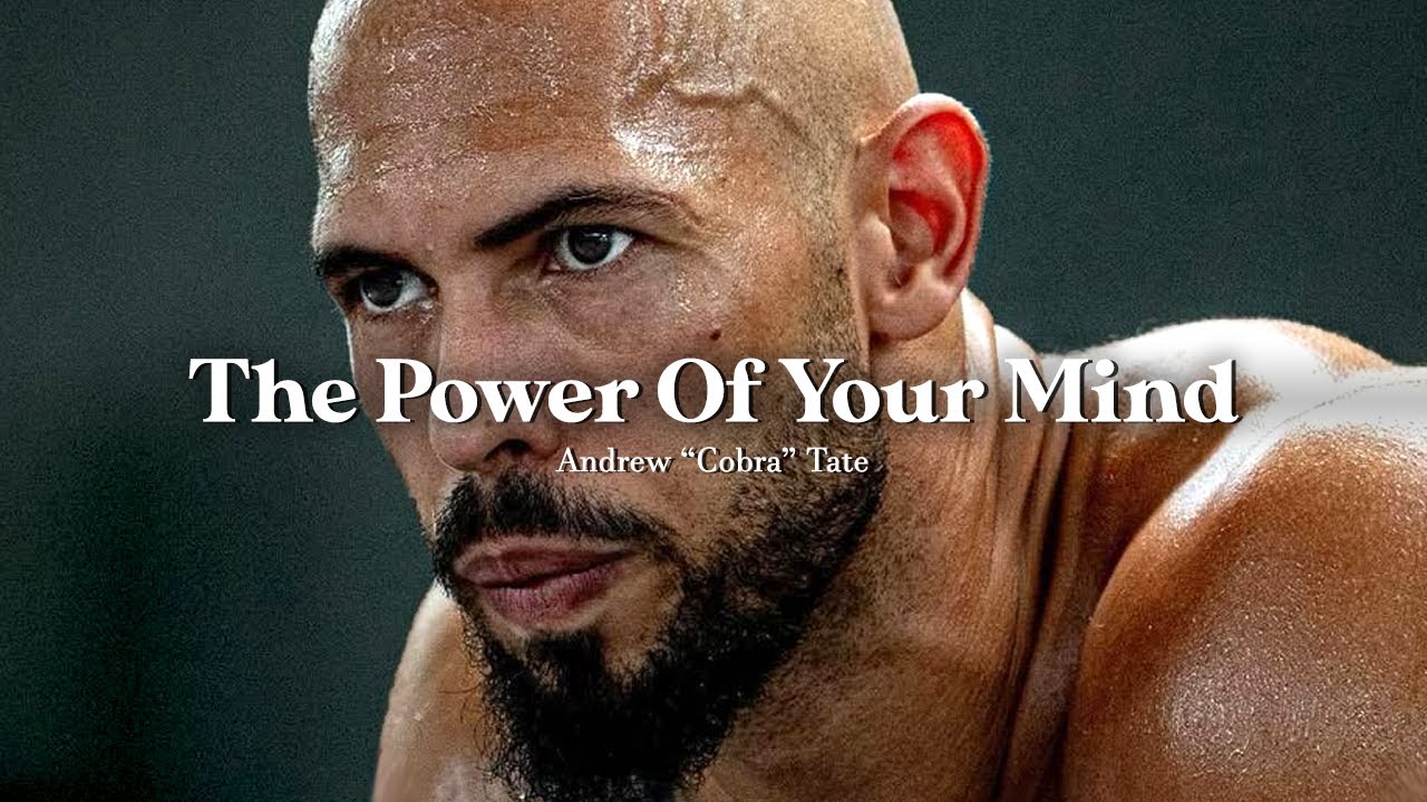 THE POWER OF YOUR MIND - Andrew Tate Motivation 2026