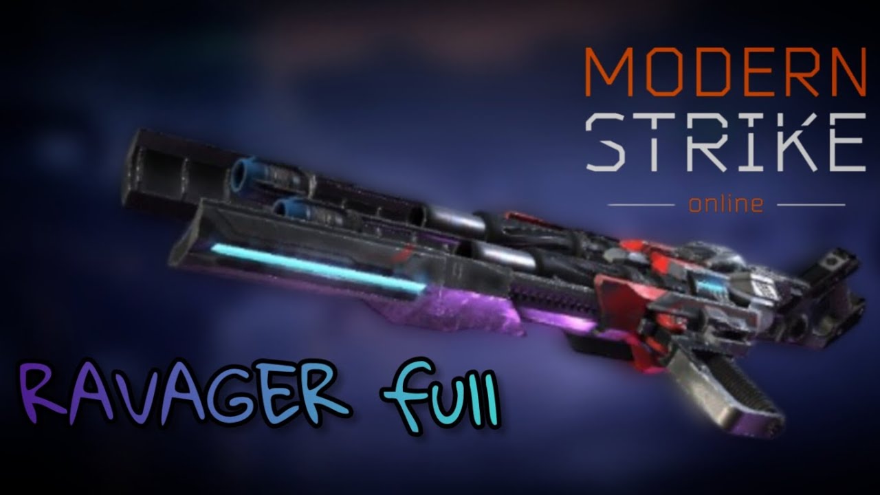 Modern Strike Online - AMETRALLADORA (RAVAGER FULL)