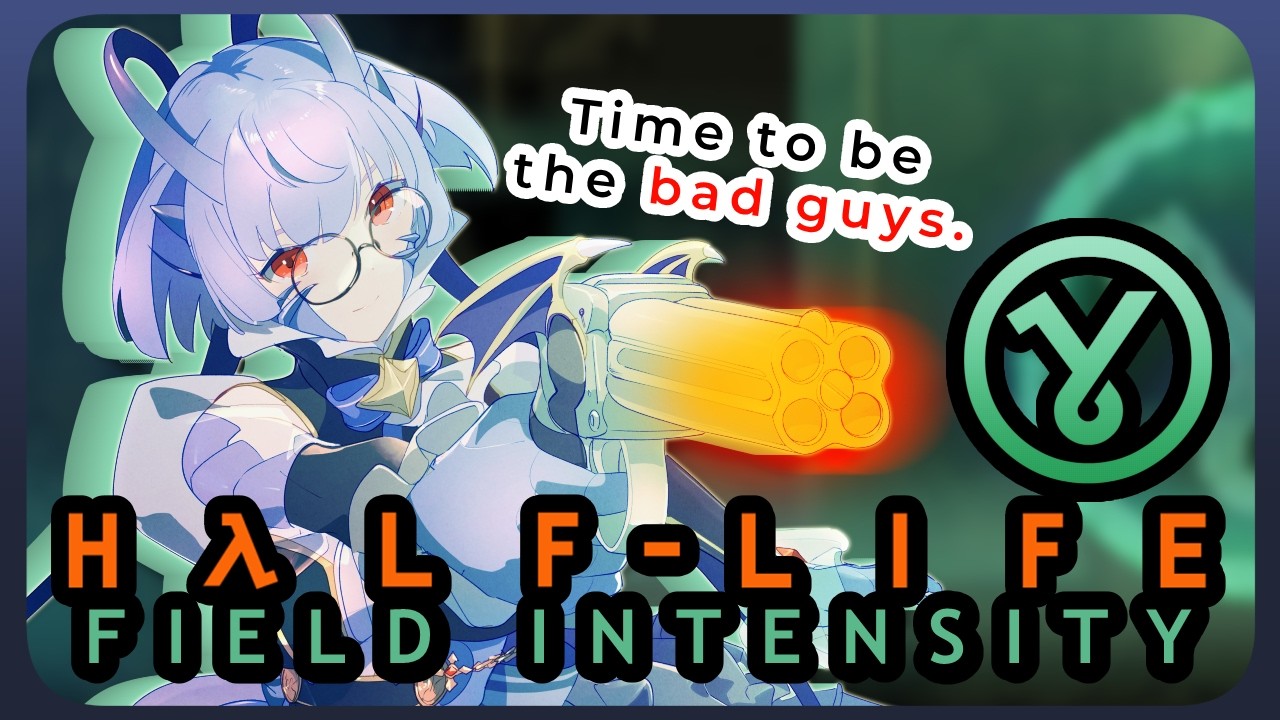 [ Half-Life: Field Intensity ] Are we the baddies?