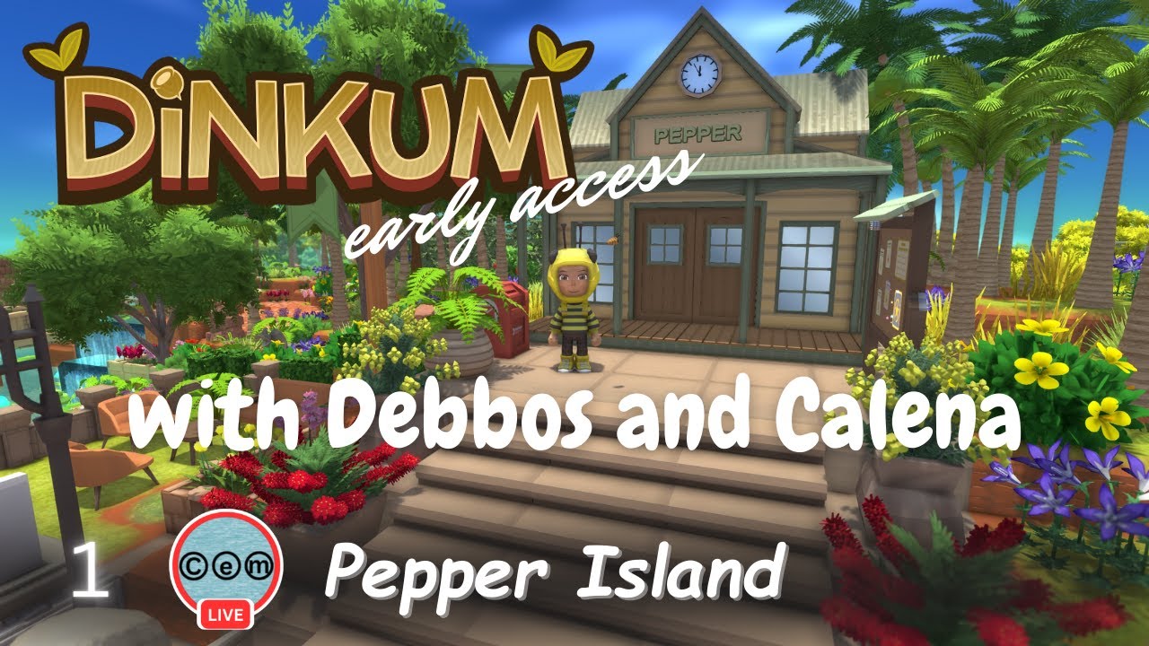 Dinkum | Pepper Island | Dinkum Wiki | Part 1