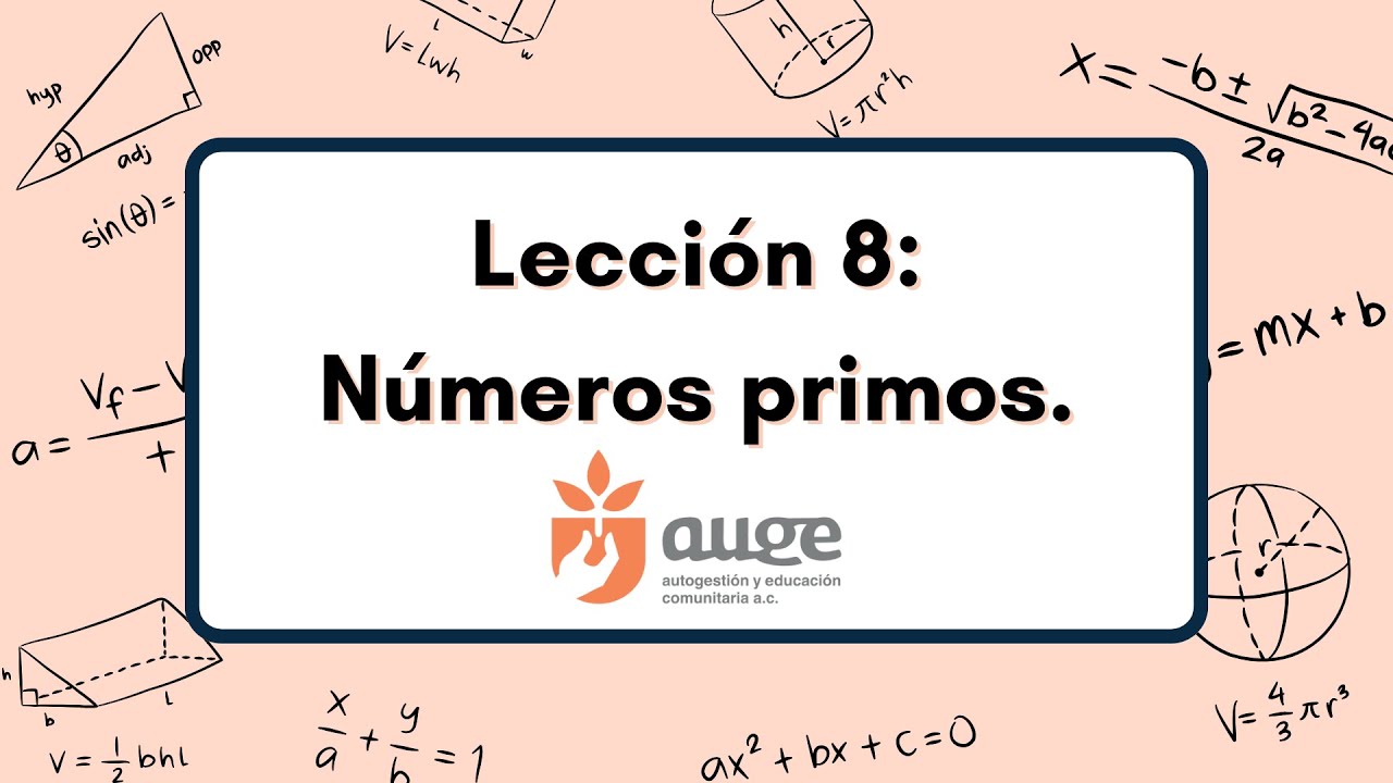 NIVELACIÓN DE MATEMÁTICAS: L8. Números primos.