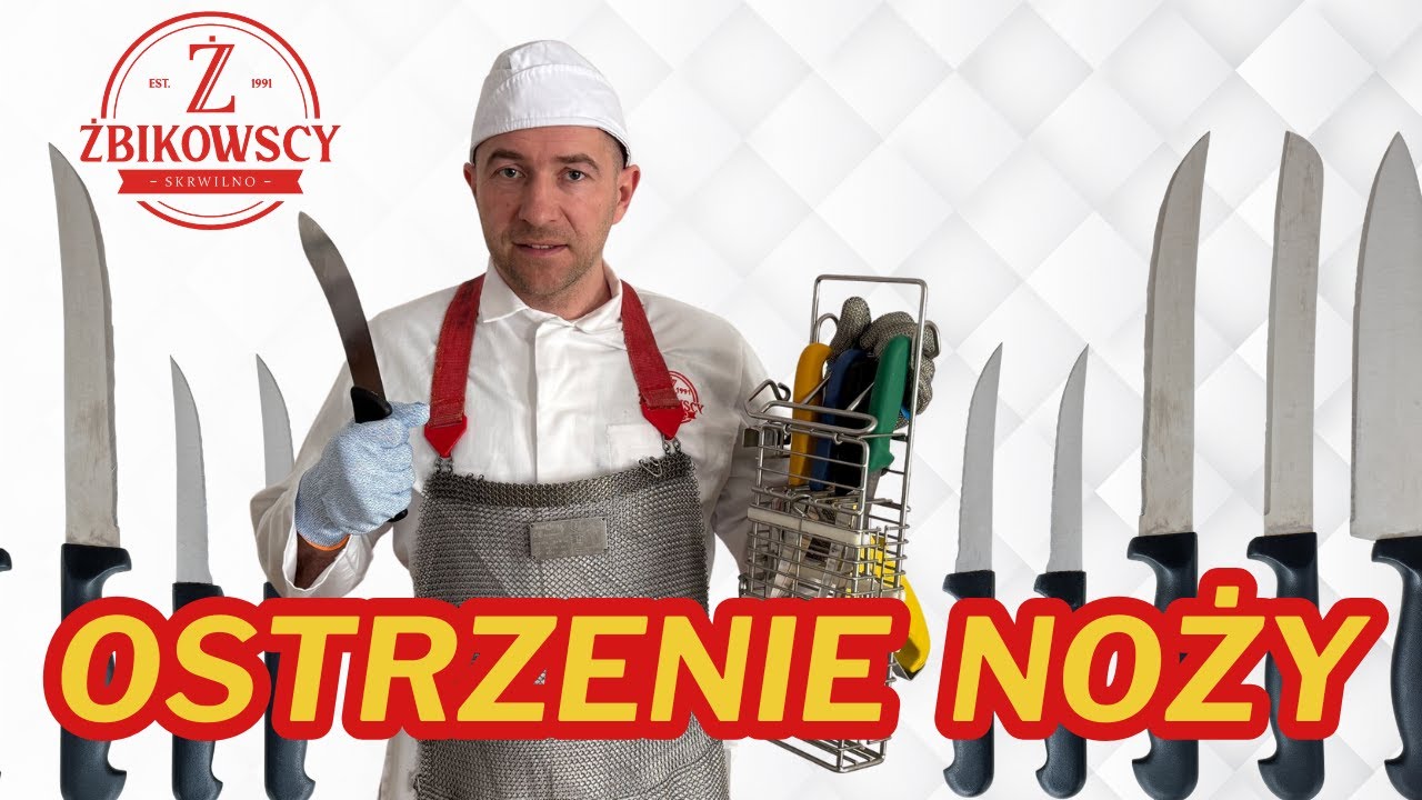 Jak ostrzyć n&oacute;ż!! OSTRZENIE NOŻY. Najlepsze noże rzeźnicze!