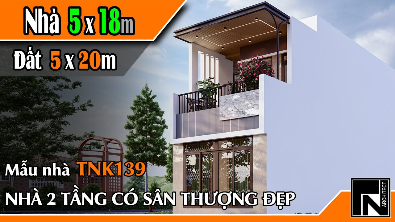 TNK139 - Thiết kế nhà đẹp 2 tầng có sân thượng 5x18m trên đất 5x20m cho anh Công Văn tại Long An